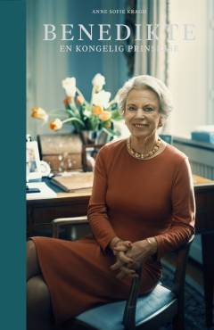 Benedikte : en kongelig prinsesse