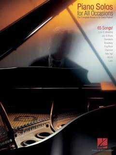 Piano solos for all occasions : the complete resource for every pianist! : piano solo