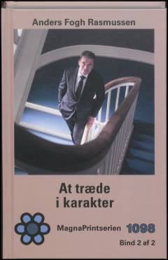 At træde i karakter. Bind 2 (Stor skrift)