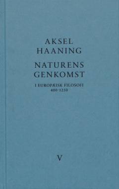 Naturens genkomst : i europæisk filosofi 400-1250