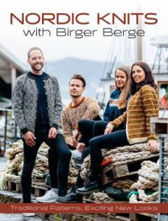 Nordic knits with Birger Berge : traditional patterns, exciting new looks