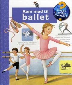 Kom med til ballet