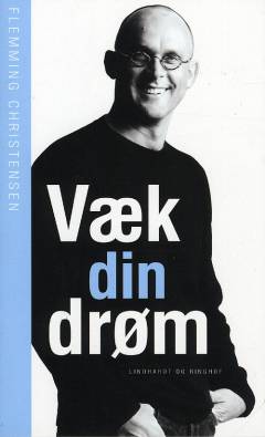 Væk din drøm