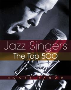 The jazz singers : the ultimate guide
