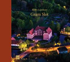 Gram slot : fra kongsgård til fremtiden