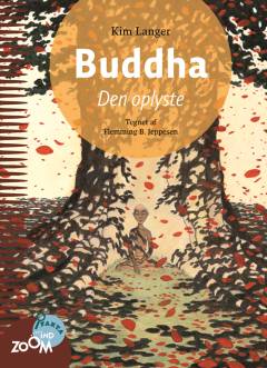 Buddha : den oplyste