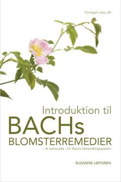 Sammenligninger af bachremedier : lær at skelne dem fra hinanden