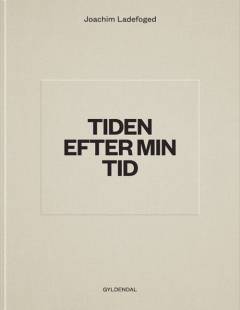 Tiden efter min tid