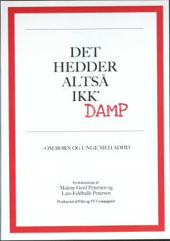 Det hedder altså ikk' DAMP