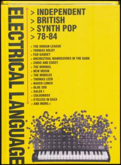 Electrical language : independent British synth pop 78-84