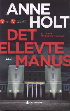 Det ellevte manus : en Hanne Wilhelmsen-roman