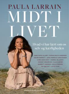 Midt i livet : hvad vi har lært om os selv og kærligheden