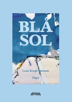 Blå sol : digte
