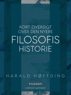 Kort Oversigt over den nyere Filosofis Historie