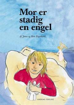 Mor er stadig en engel