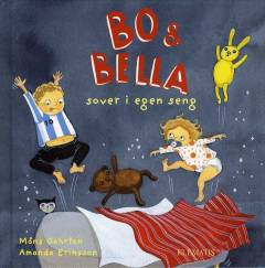 Bo & Bella sover i egen seng