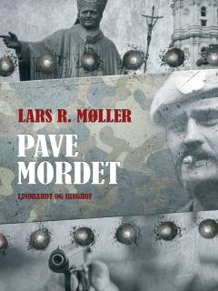 Pavemordet : attentatet mod paven - KGB eller islam?