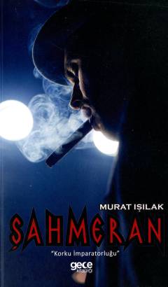 Şahmeran : korku imparatorluğu