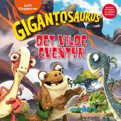 Gigantosaurus - det vilde eventyr