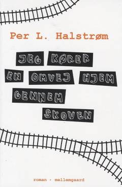 Jeg kører en omvej hjem gennem skoven