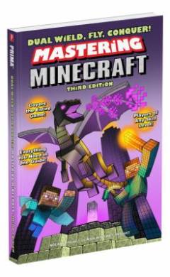 Dual wield, fly, conquer! : mastering minecraft