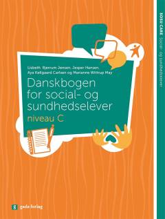 Danskbogen for social- og sundhedselever - niveau C