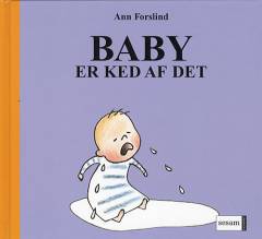 Baby er ked af det
