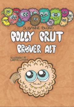 Polly Prut prøver alt