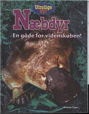 Næbdyr : en gåde for videnskaben!