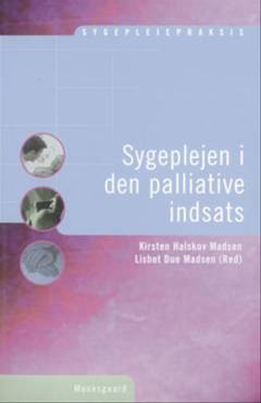 Sygeplejen i den palliative indsats