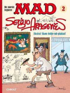 Sergio Aragonés : det bedste fra fem årtier