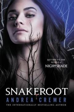 Snakeroot : a Nightshade novel