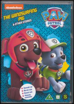 Paw Patrol - the windsurfing pig & other stories