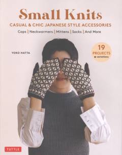 Small knits : casual & chic Japanese style accessories