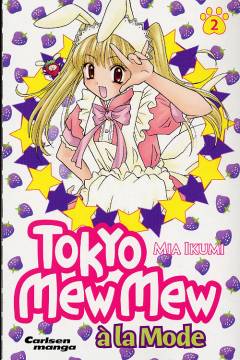 Tokyo Mew Mew à la mode. Bind 2