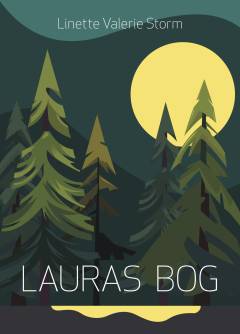Lauras bog : en autofiktiv kortroman