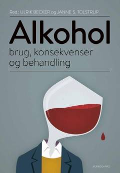 Alkohol : brug, konsekvenser og behandling
