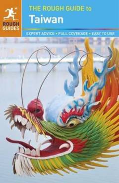 The rough guide to Taiwan