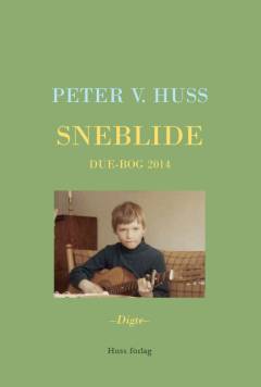 Sneblide : due-bog 2014