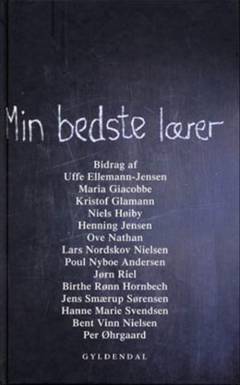 Min bedste lærer : fjorten essays