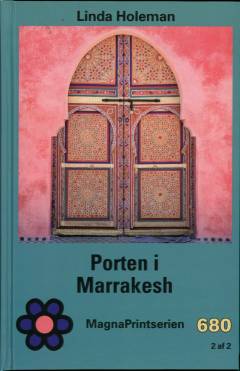Porten i Marrakesh. Bind 2 (Stor skrift)