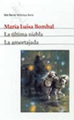 La última niebla: La amortajada