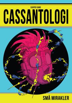 Cassantologi : små mirakler