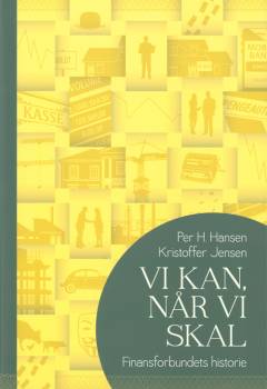 Vi kan, når vi skal : Finansforbundets historie