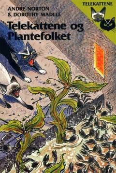 Telekattene og plantefolket