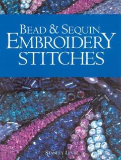 Bead & sequin embroidery stitches