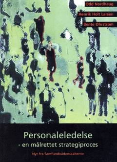 Personaleledelse : en målrettet strategiproces