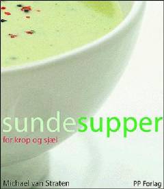 Sunde supper for krop og sjæl