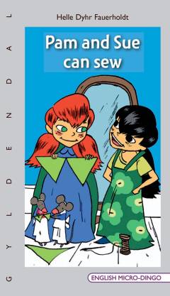 Pam and Sue can sew