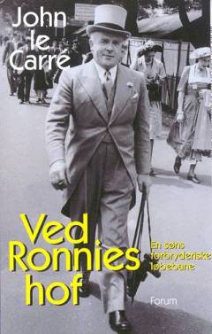 Ved Ronnies hof : en søns forbryderiske løbebane